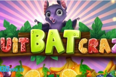 Fruit Bat Crazy fun88 – Hướng dẫn cách chơi dễ thắng